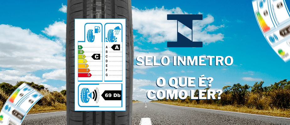 O Que Significa a Etiqueta do Inmetro nos Pneus e Como Ler? 🏷️